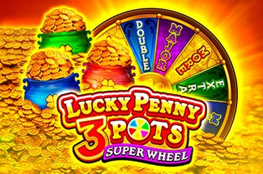 Lucky Penny 3 Pots: Super Wheel